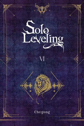 Solo Leveling, Vol. 6 (novel) (Volume 6) (Solo Leveling (novel), 6) Paperback  December 13, 2022
